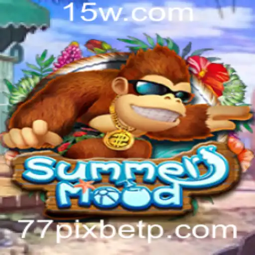 Descubra o Jogo de Verão: SummerMood e as Emoções de 77pixbet
