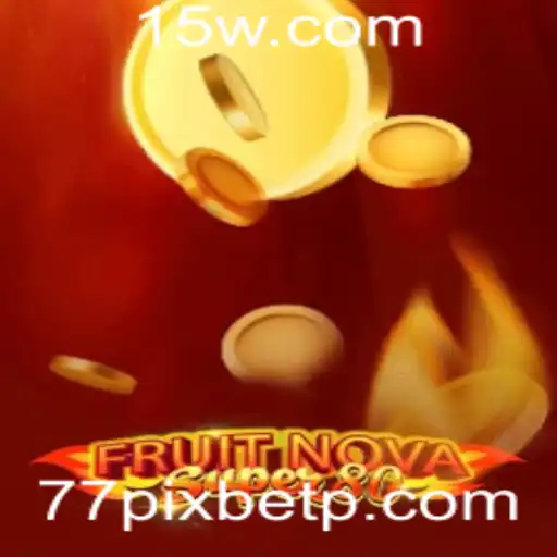 Explorando o Universo de FruitNovaSuper80: O Jogo de Slots que Você Precisa Conhecer